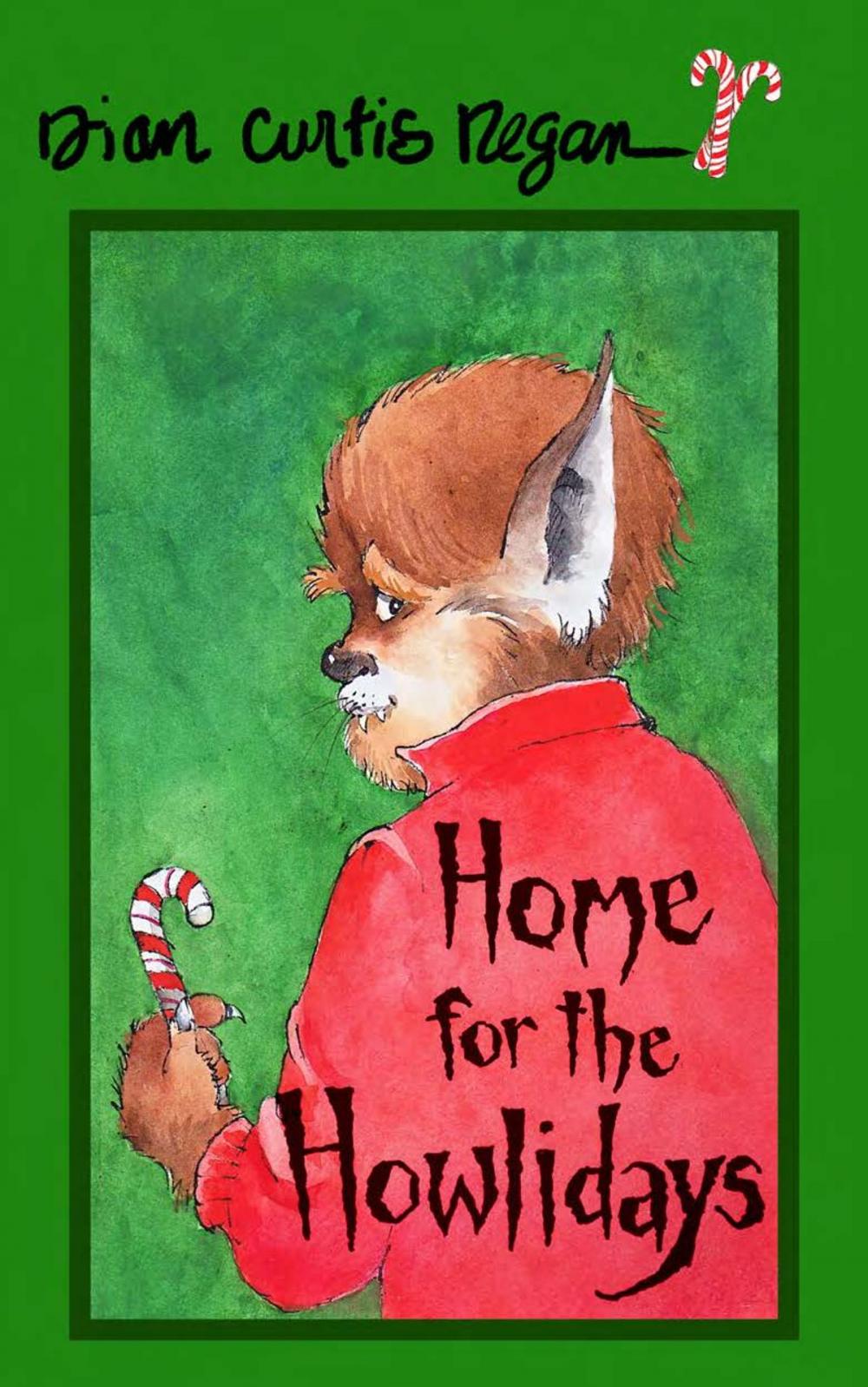 Big bigCover of Home for the Howlidays