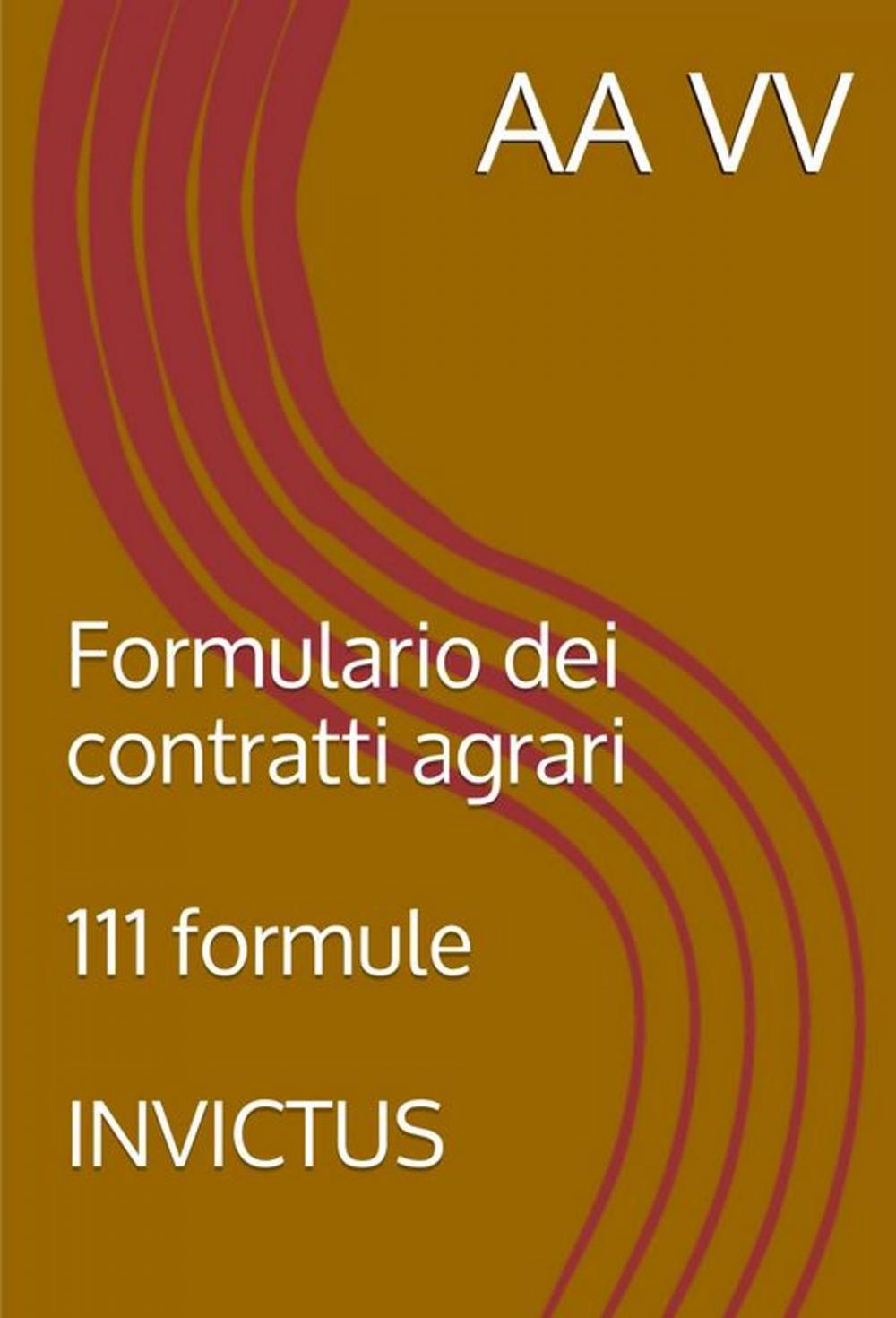 Big bigCover of Formulario dei Contratti Agrari