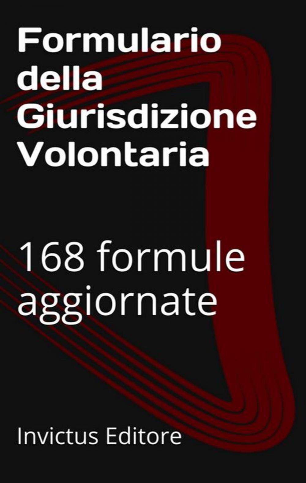 Big bigCover of Formulario della volontaria giurisdizione