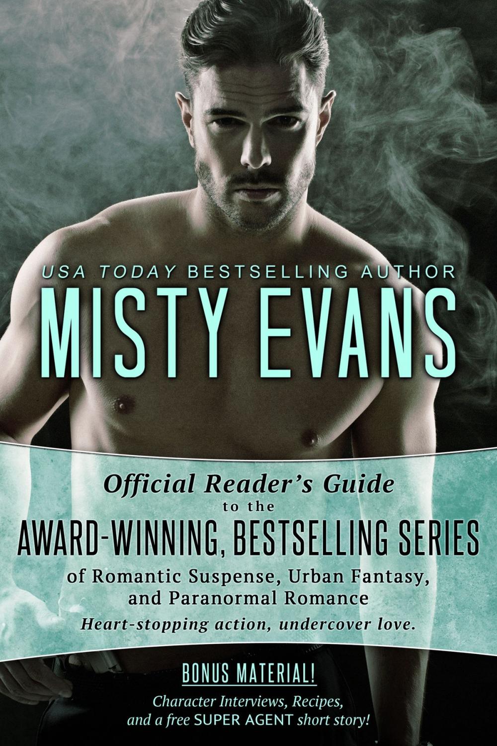 Big bigCover of The Official Reader’s Guide to Misty Evans’ Bestselling Series