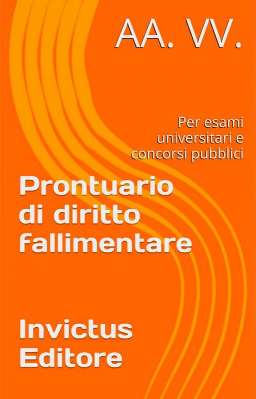 Big bigCover of Prontuario di Diritto Fallimentare