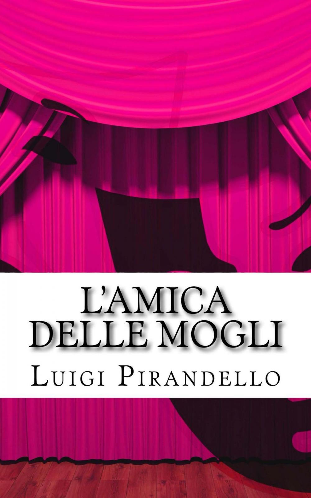 Big bigCover of L'amica delle mogli