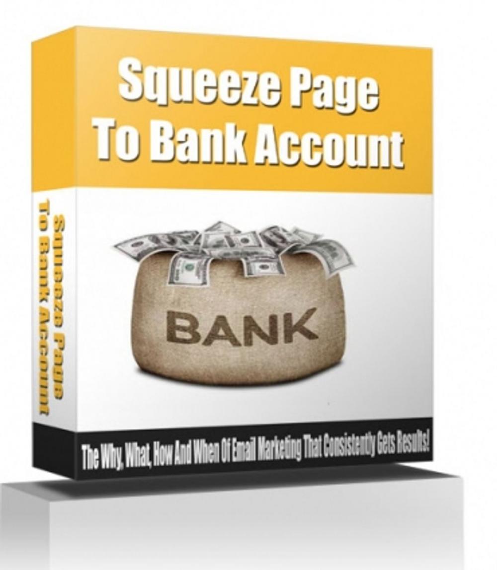 Big bigCover of Squeeze Page To Bank Account