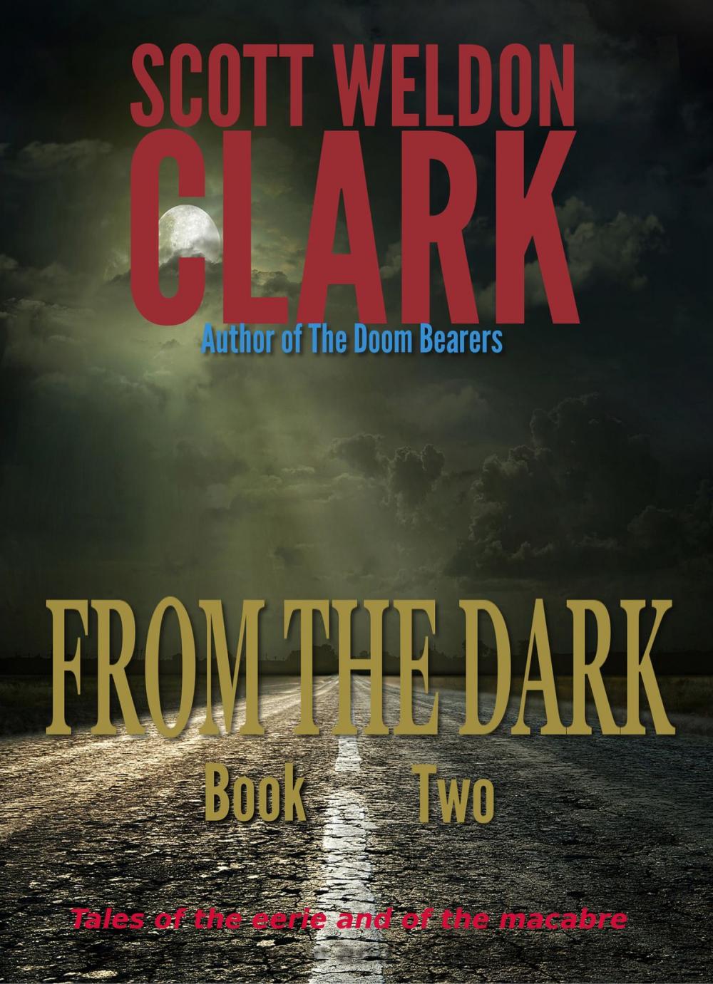 Big bigCover of From the Dark, Book 2