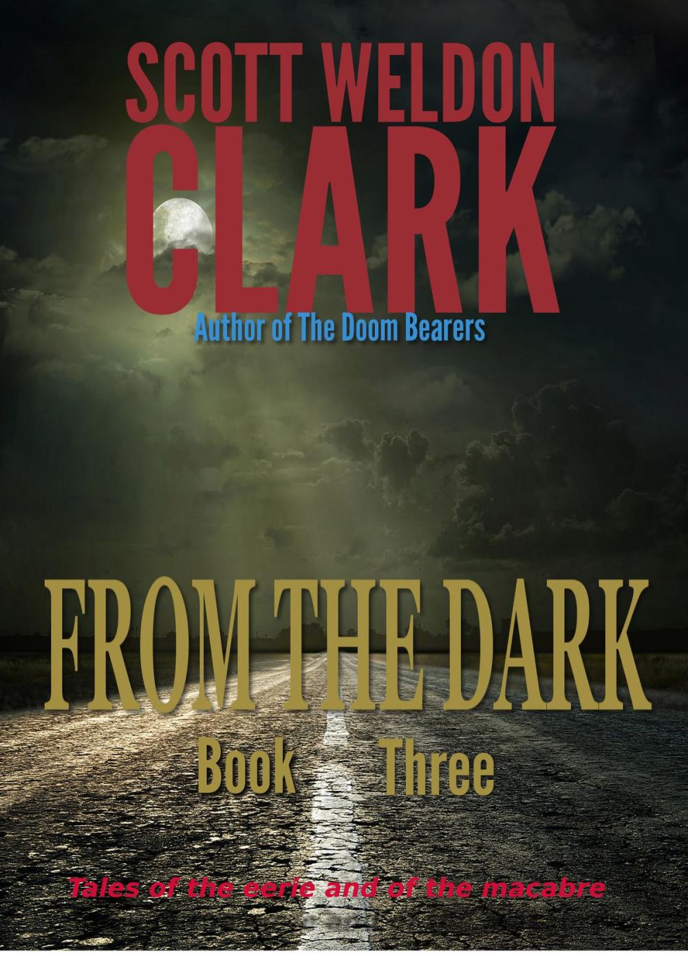 Big bigCover of From the Dark, Book 3