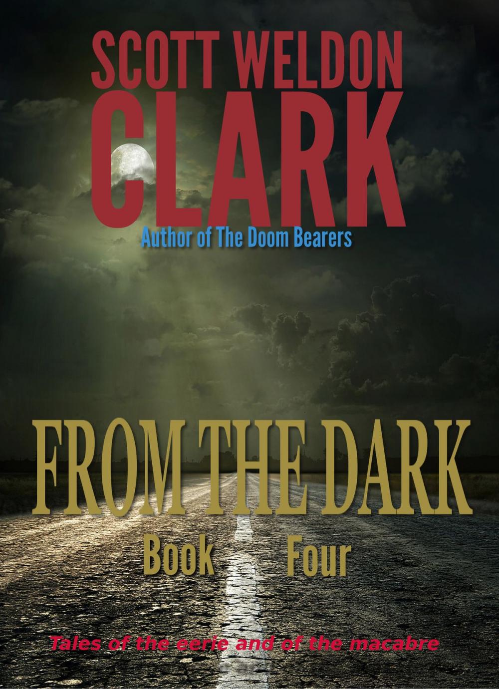 Big bigCover of From the Dark, Book 4