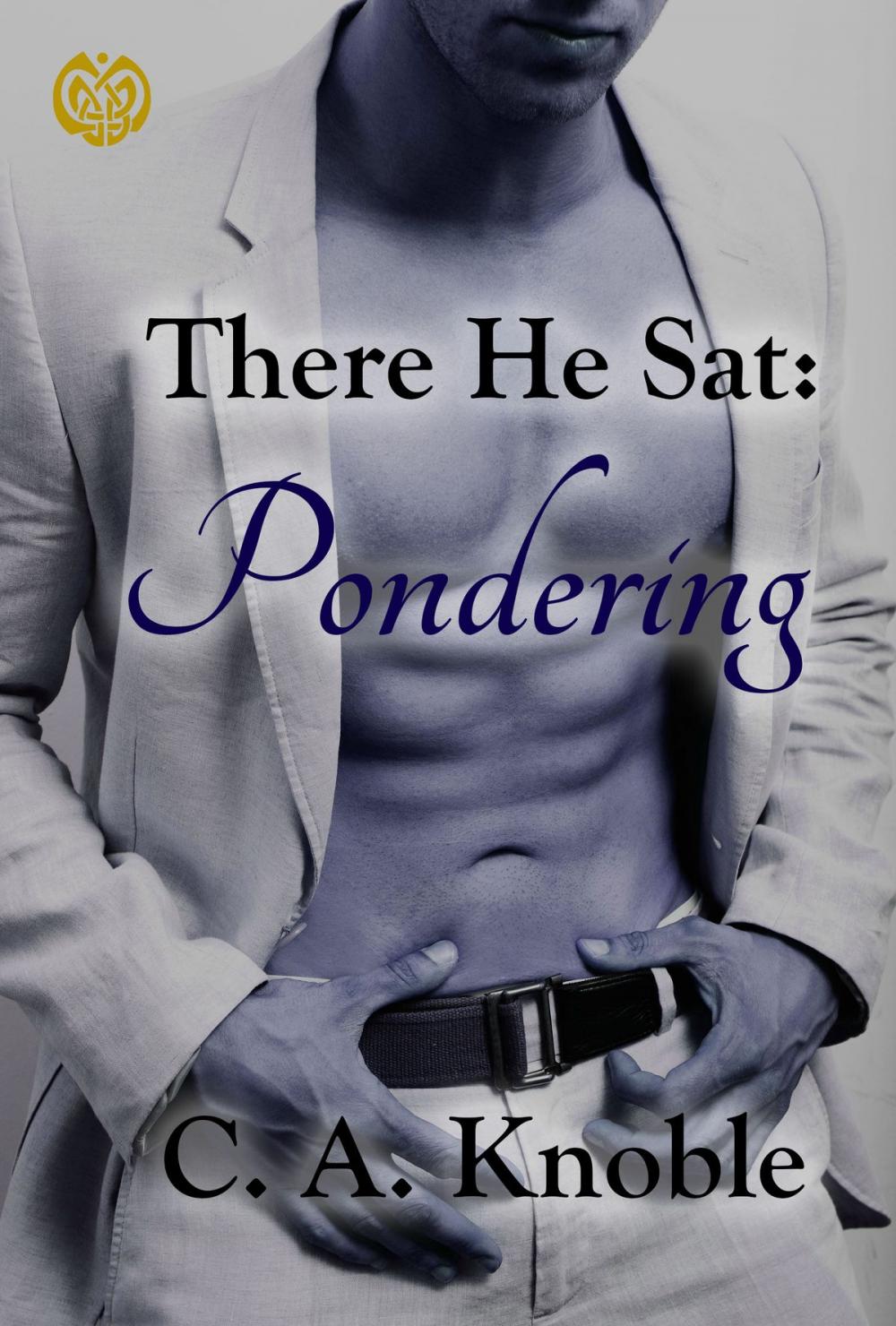 Big bigCover of There He Sat: Pondering