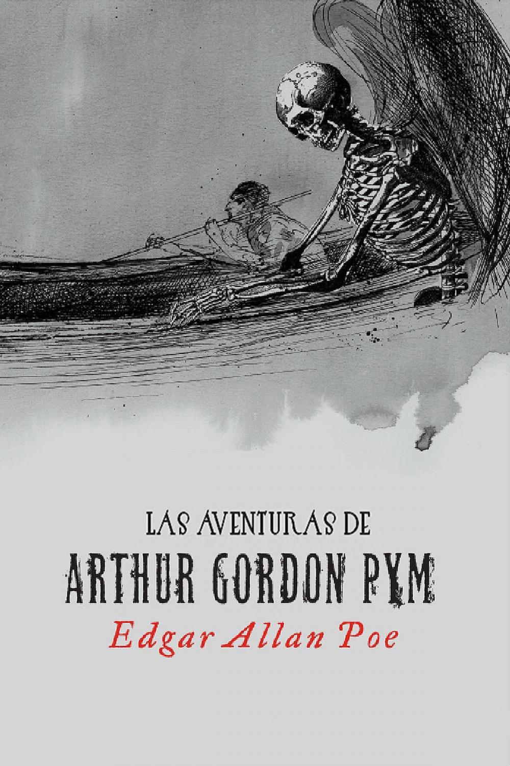 Big bigCover of Las aventuras de Arthur Gordon Pym