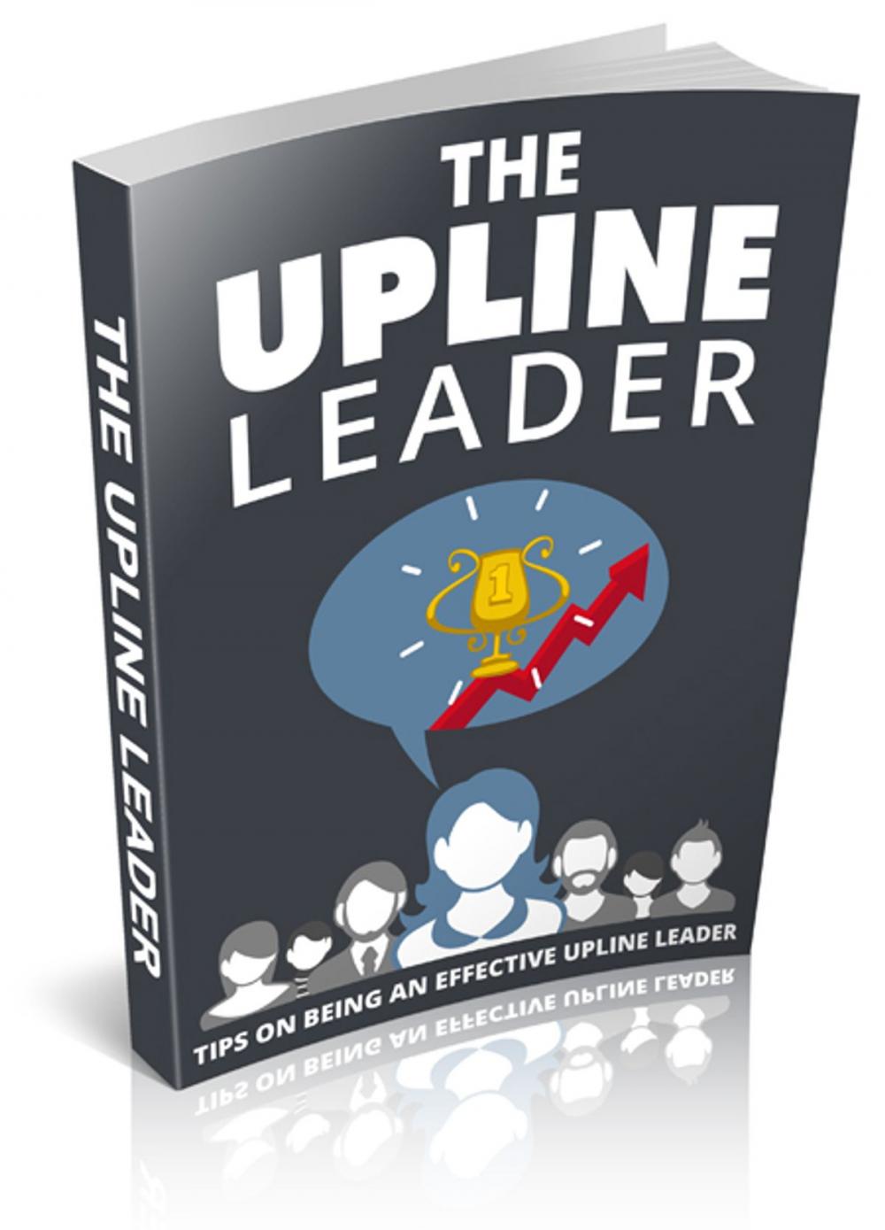 Big bigCover of The Upline Leader