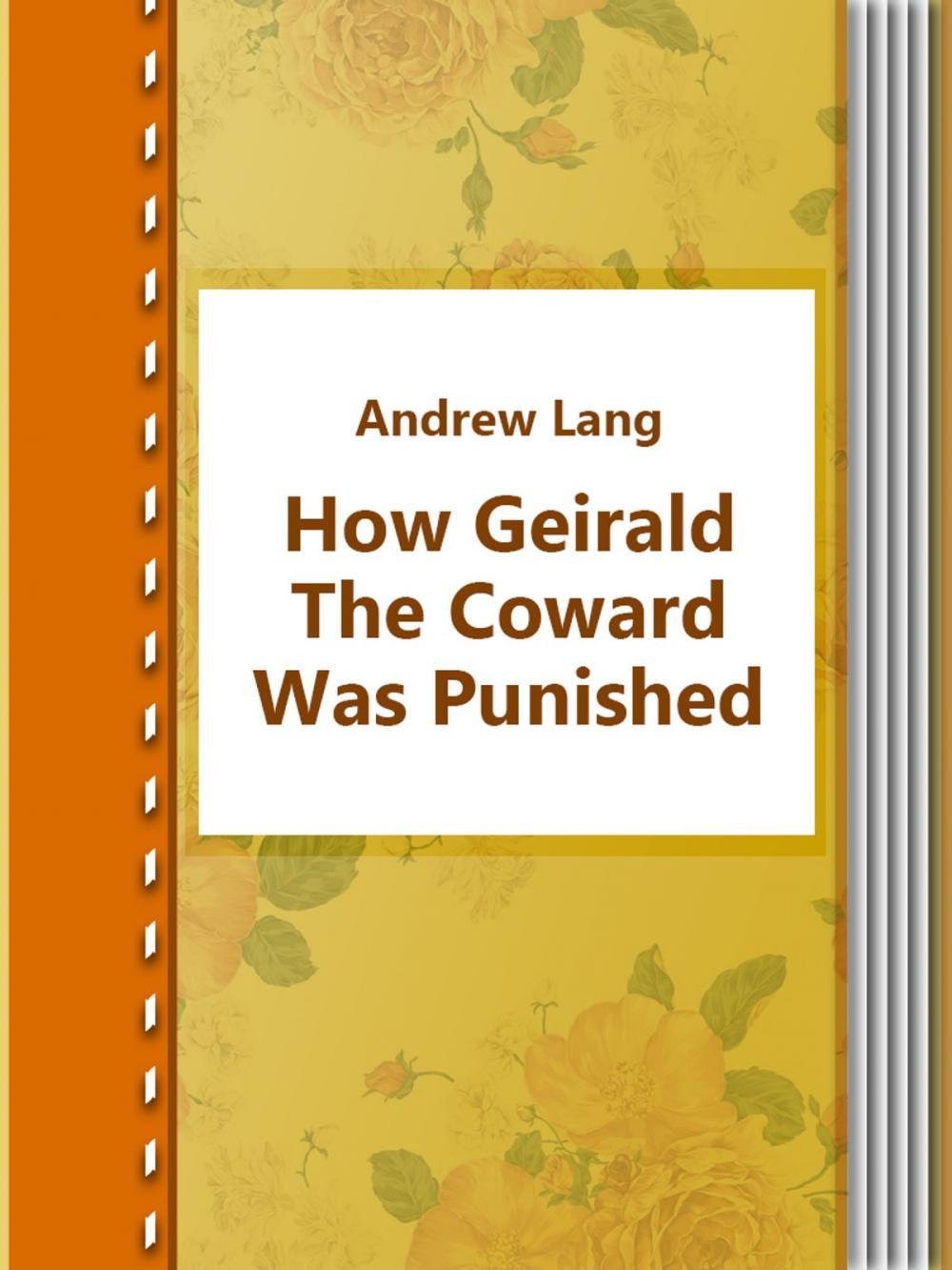 Big bigCover of How Geirald The Coward Was Punished