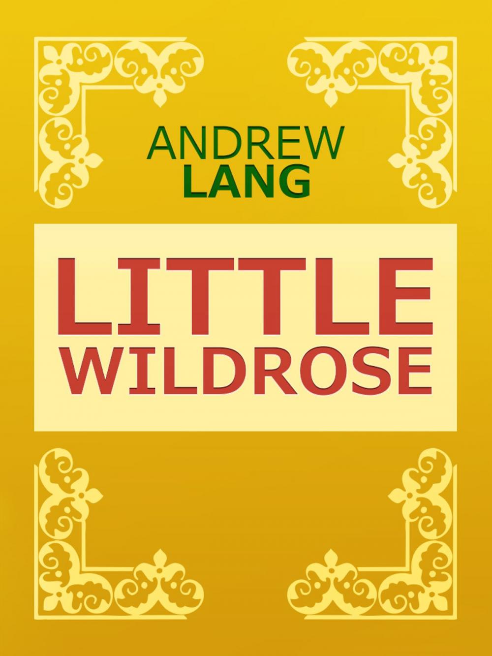 Big bigCover of Little Wildrose