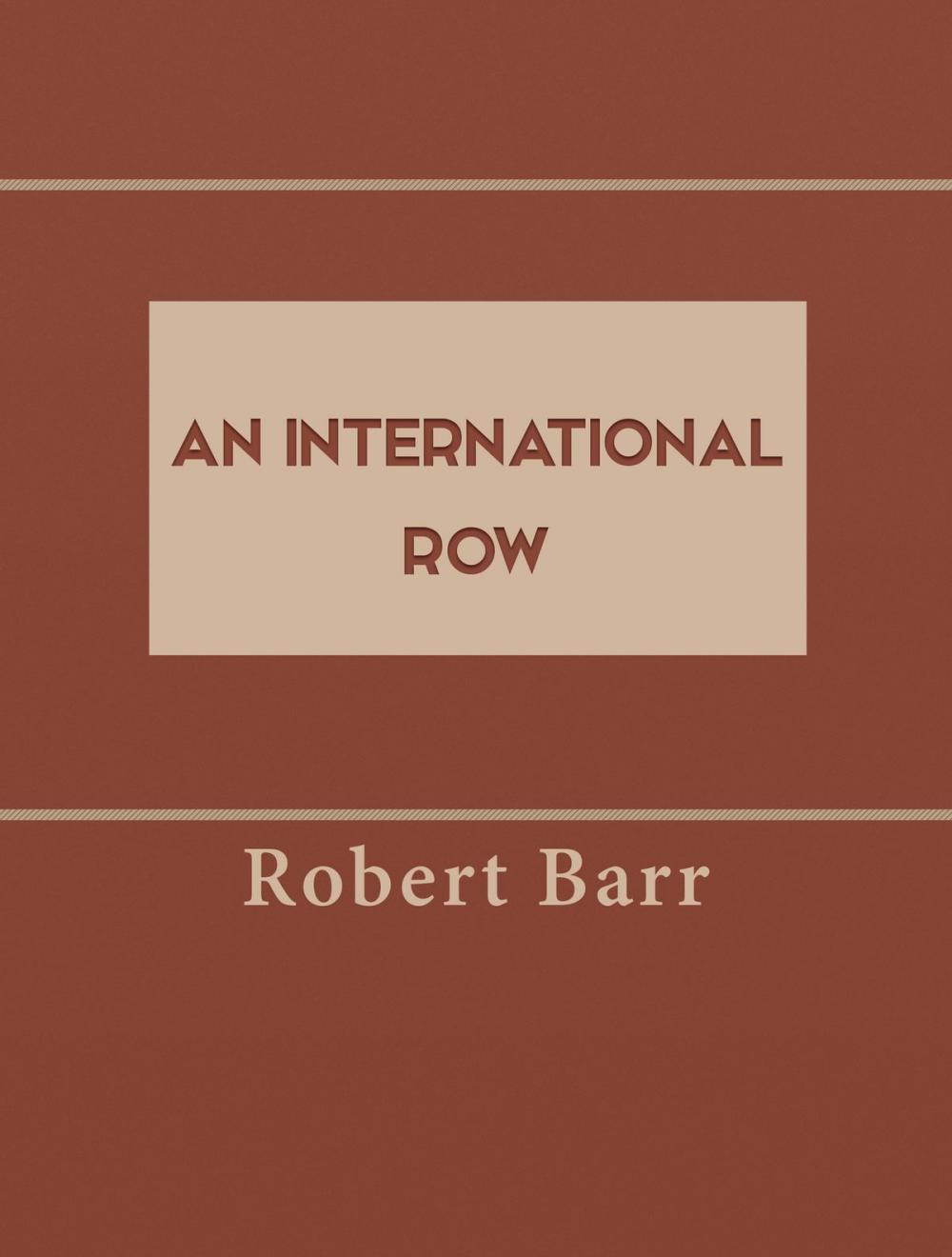 Big bigCover of An International Row