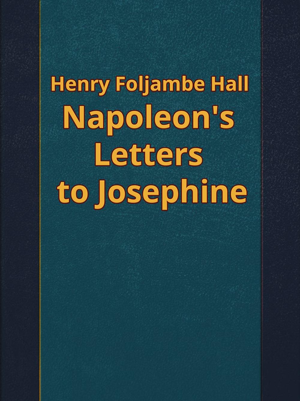 Big bigCover of Napoleon's Letters to Josephine