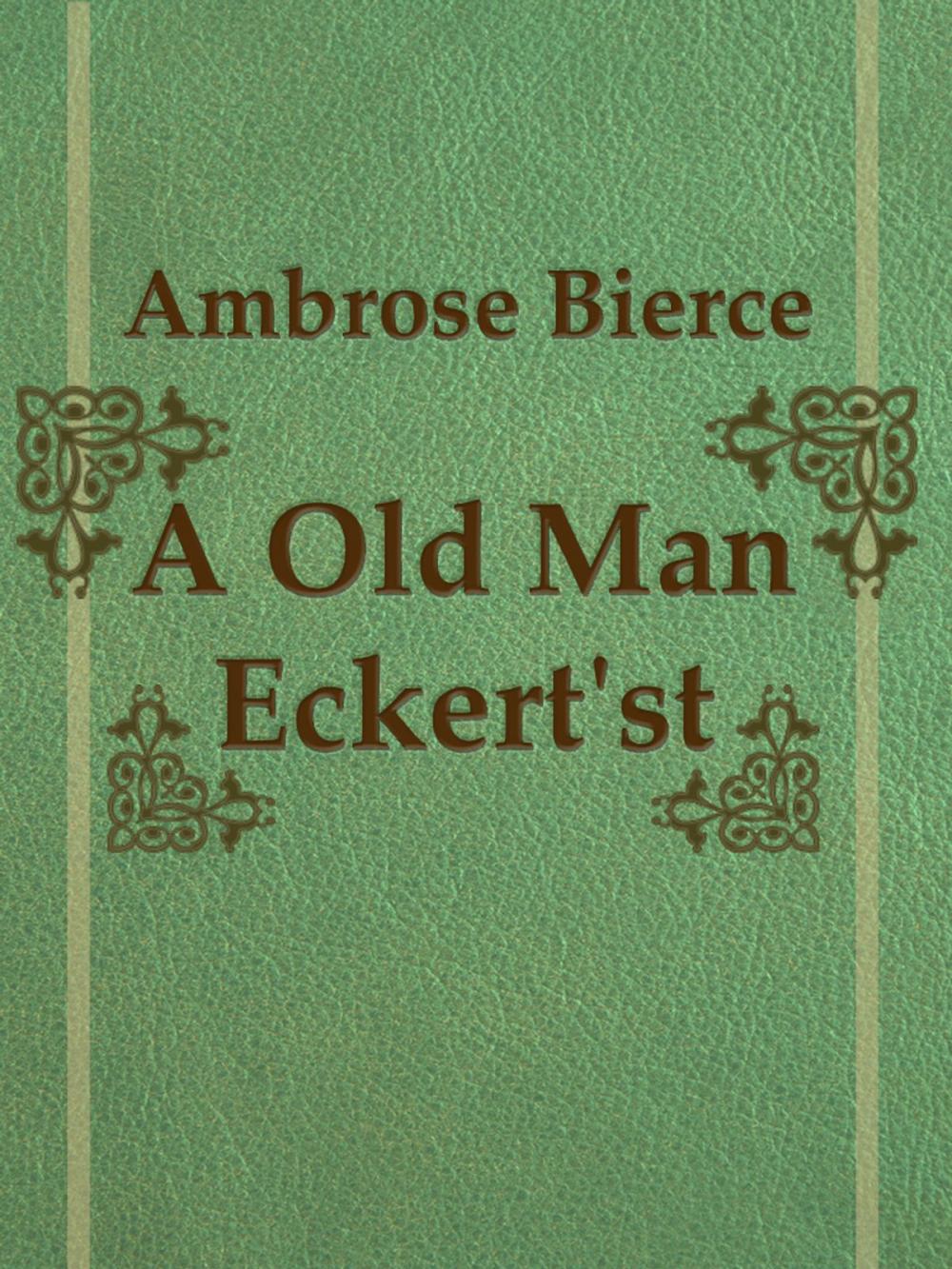 Big bigCover of A Old Man Eckert'st