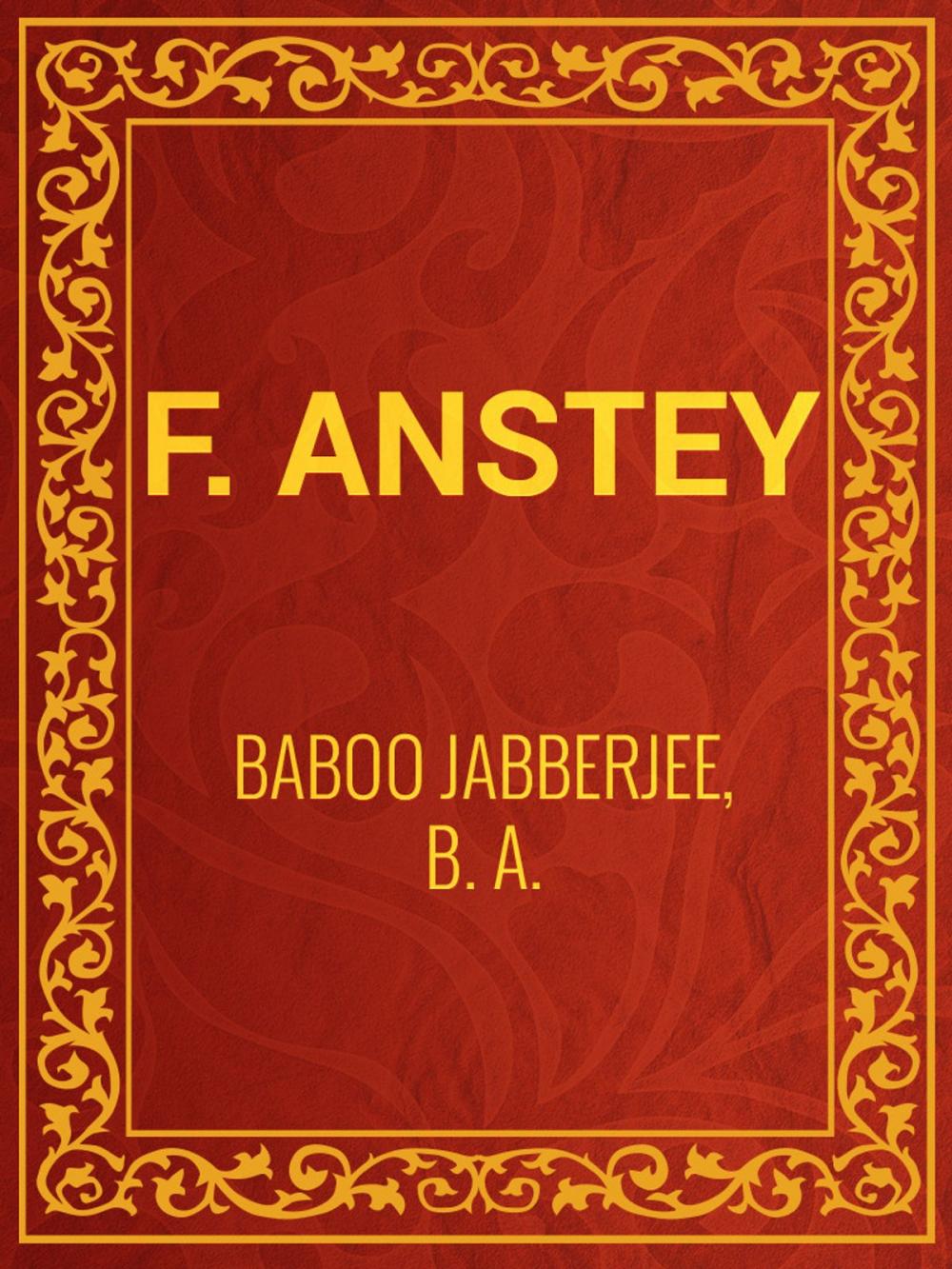 Big bigCover of Baboo Jabberjee, B. A.