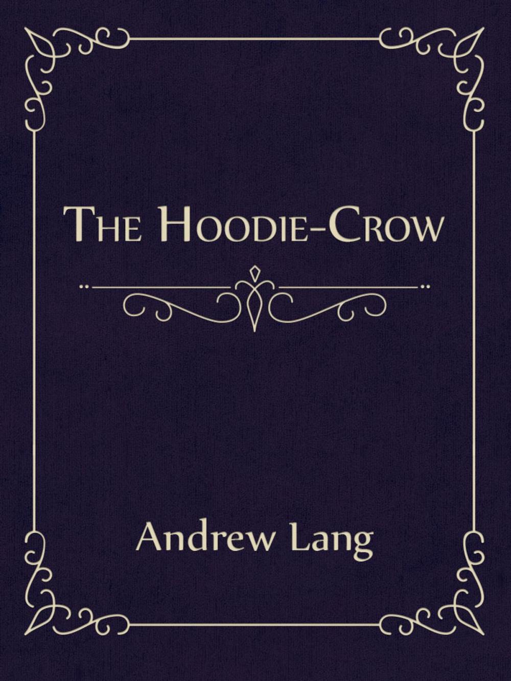 Big bigCover of The Hoodie-Crow