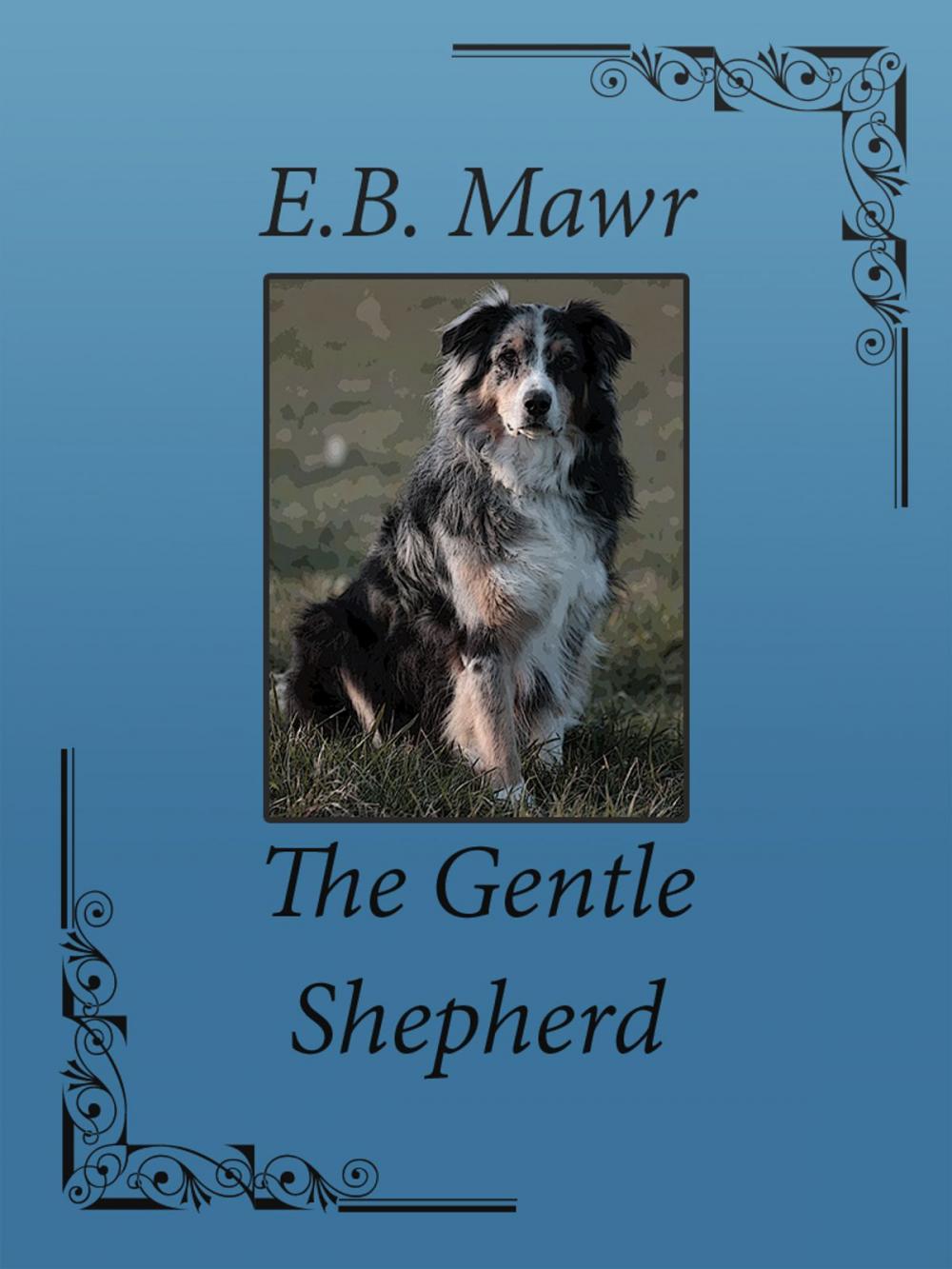 Big bigCover of The Gentle Shepherd