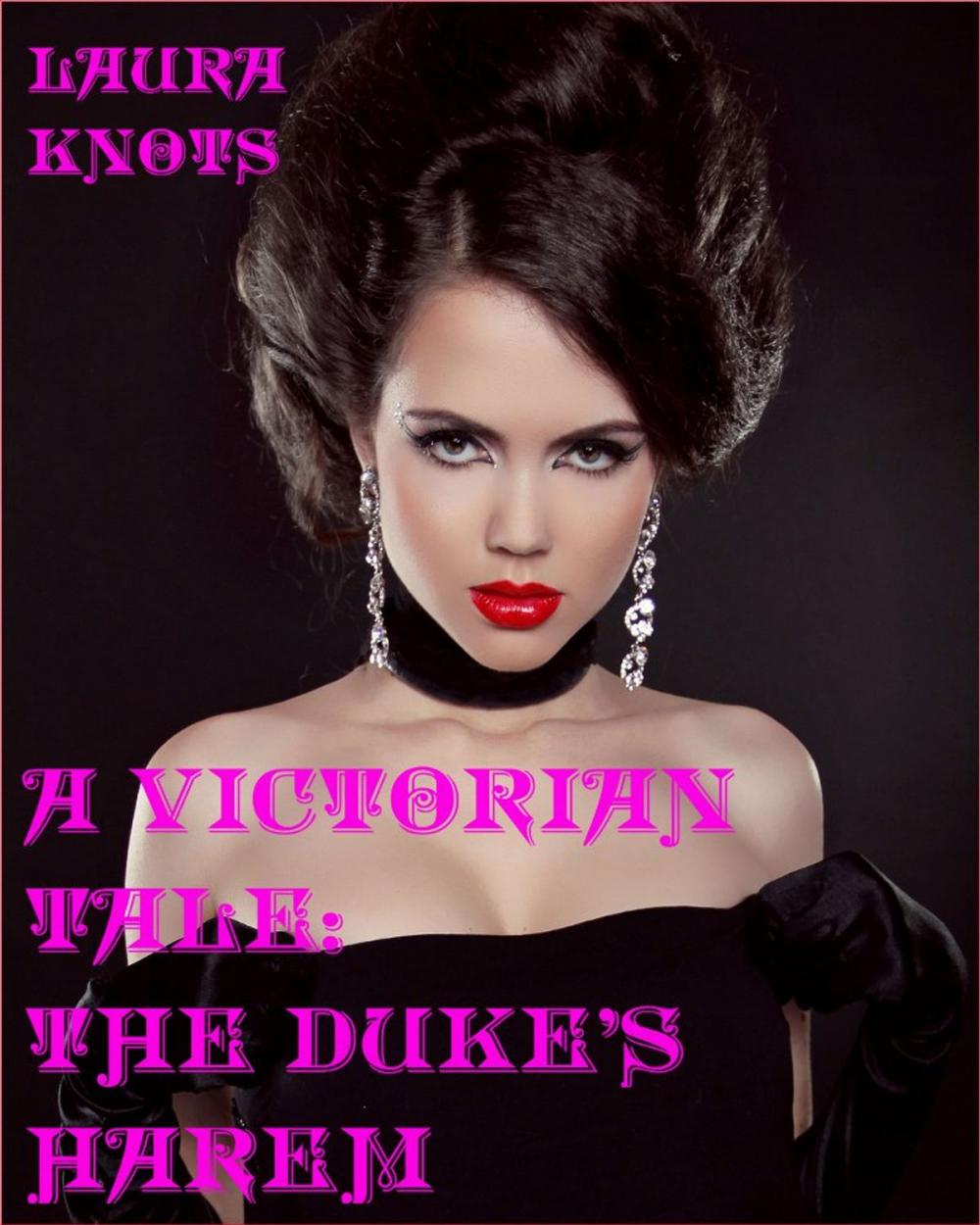 Big bigCover of A Victorian Tale: The Duke's Harem