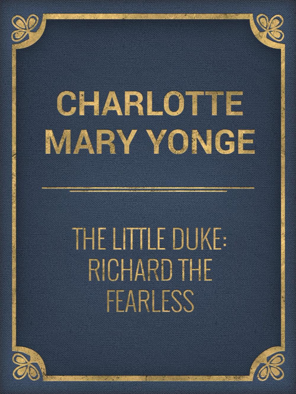 Big bigCover of The Little Duke: Richard the Fearless