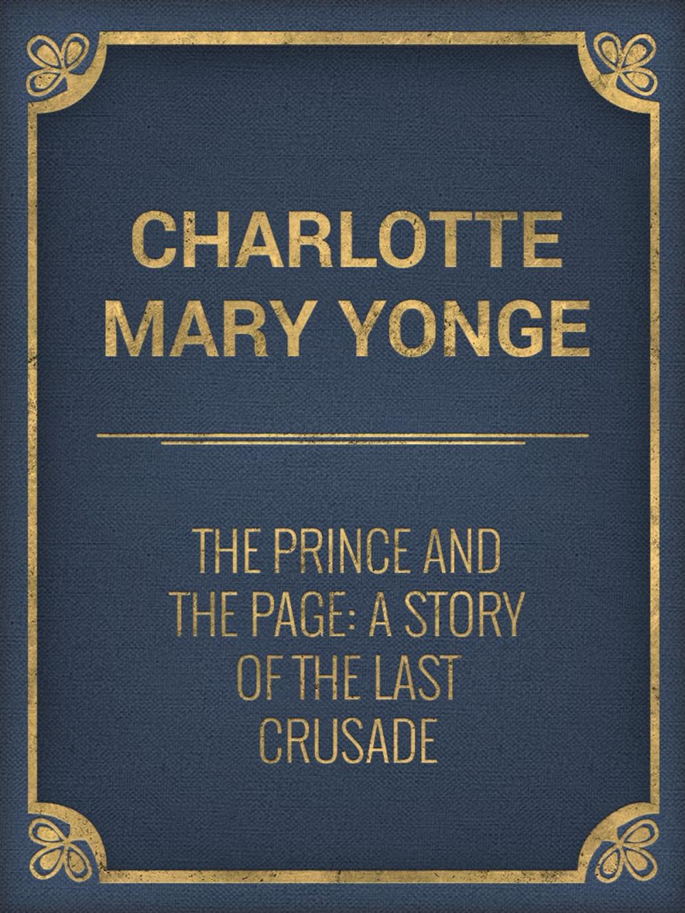 Big bigCover of The Prince and the Page: A Story of the Last Crusade