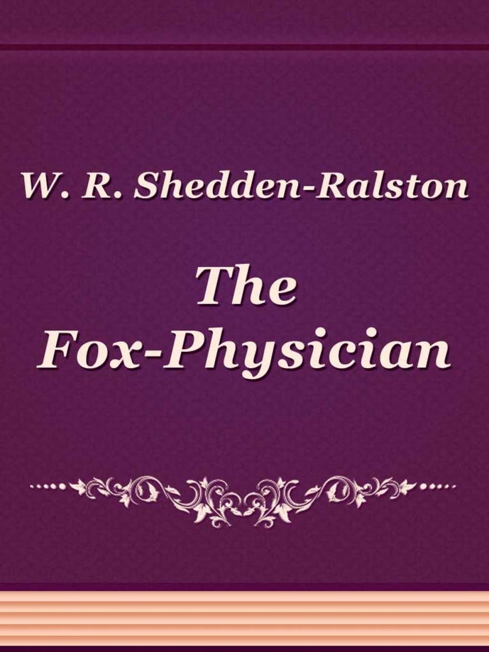 Big bigCover of The Fox-Physician