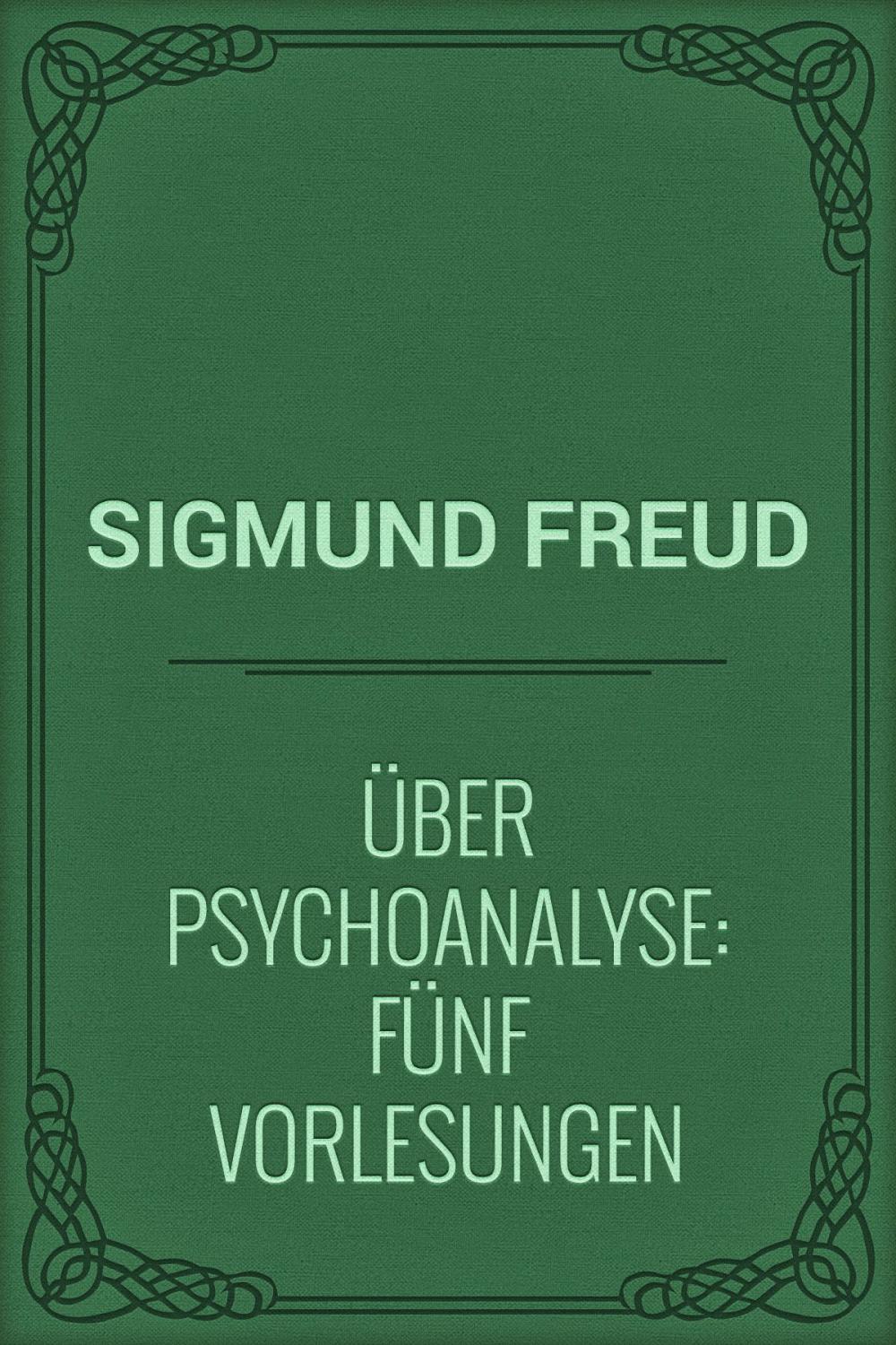 Big bigCover of Über Psychoanalyse: Fünf Vorlesungen