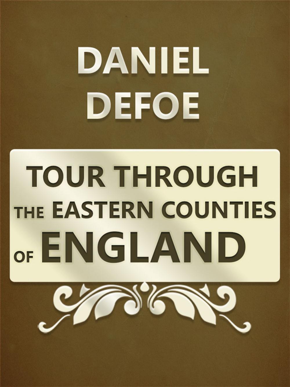 Big bigCover of Tour Through the Eastern Counties of England