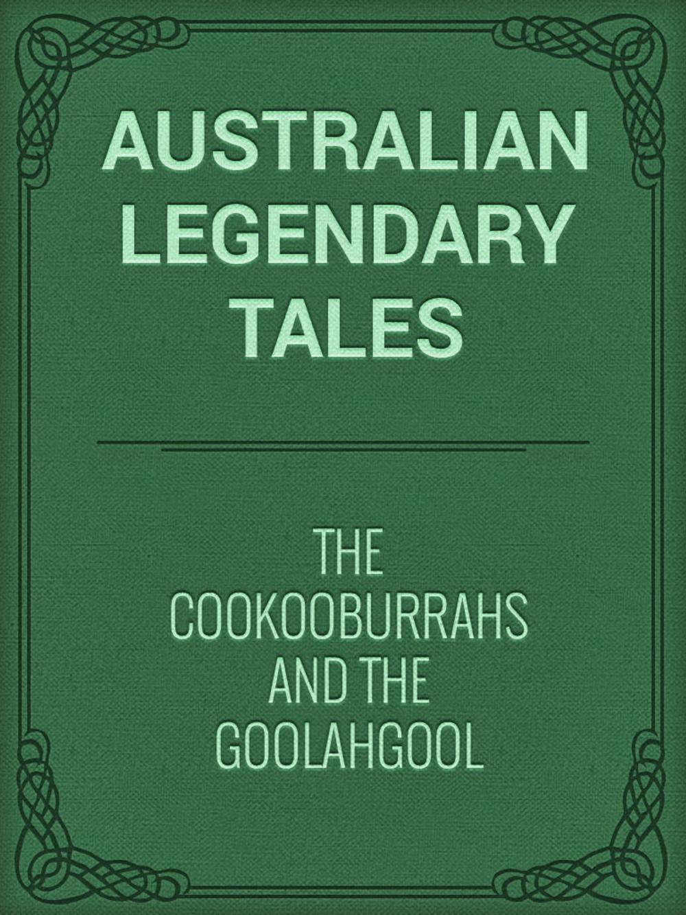 Big bigCover of The Cookooburrahs and the Goolahgool