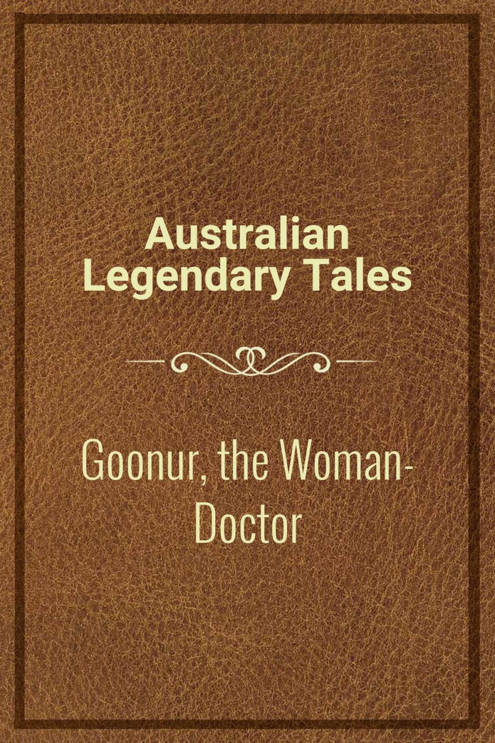 Big bigCover of Goonur, the Woman-Doctor