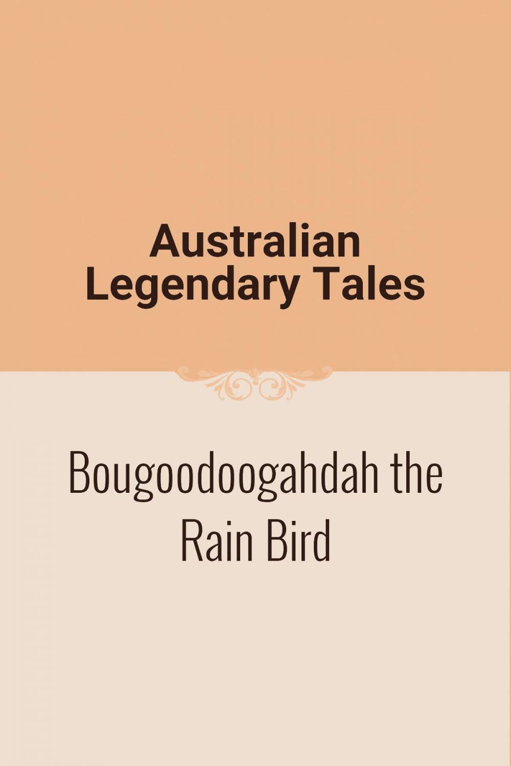 Big bigCover of Bougoodoogahdah the Rain Bird