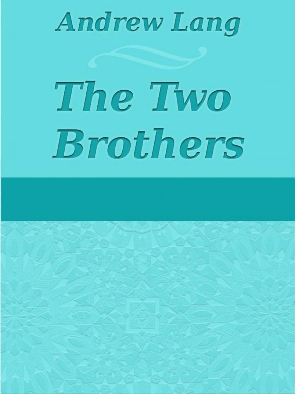 Big bigCover of The Two Brothers