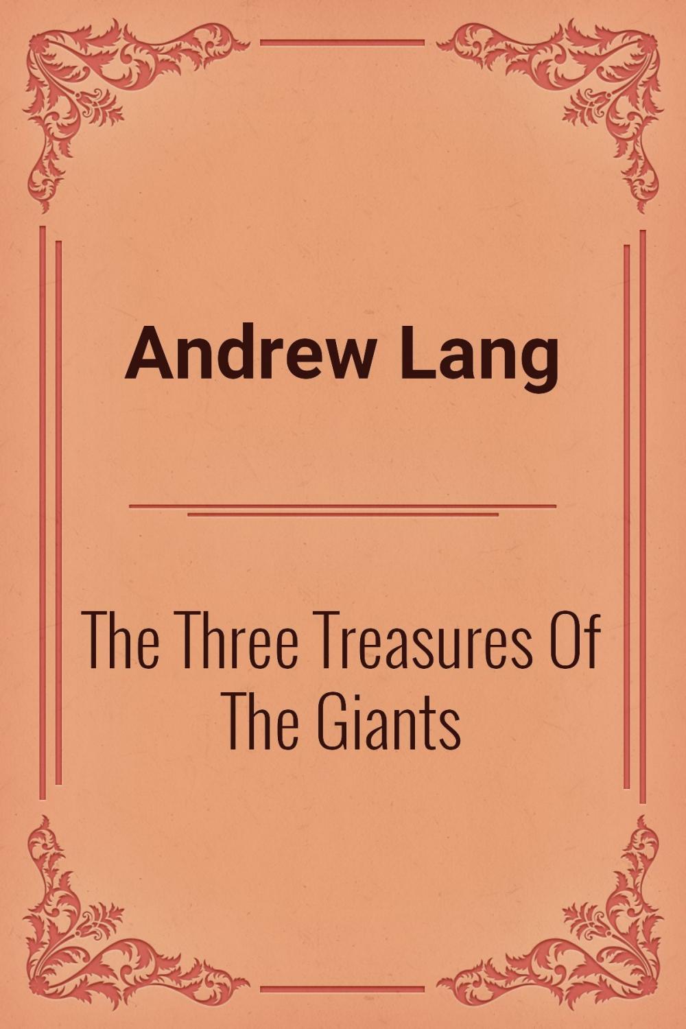 Big bigCover of The Three Treasures Of The Giants