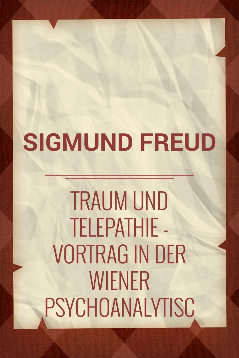 Big bigCover of Traum und Telepathie: Vortrag in der Wiener psychoanalytischen Vereinigung