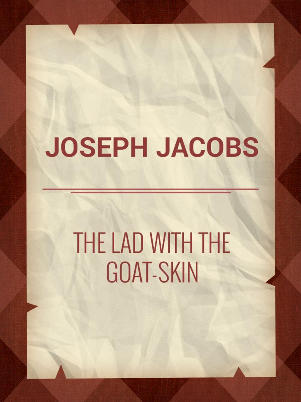 Big bigCover of The Lad with the Goat-skin