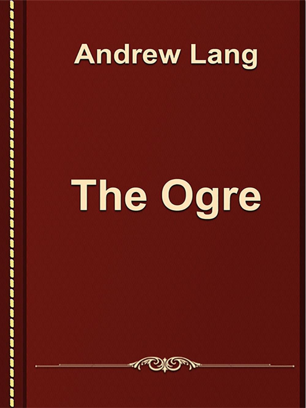 Big bigCover of The Ogre