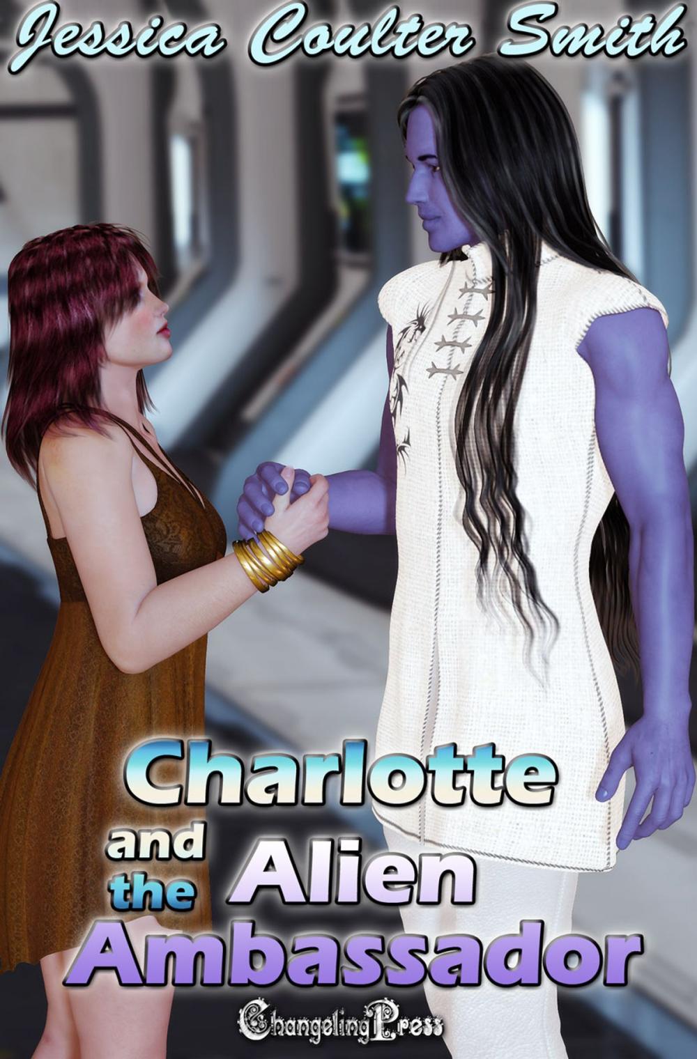 Big bigCover of Charlotte and the Alien Ambassador (Intergalactic Brides 4)