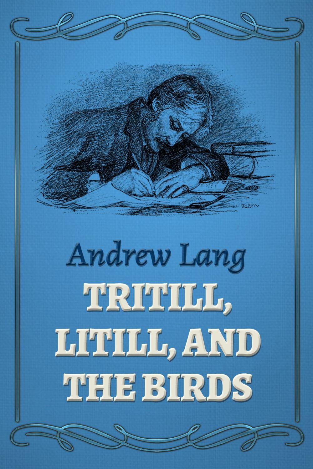 Big bigCover of Tritill, Litill, And The Birds