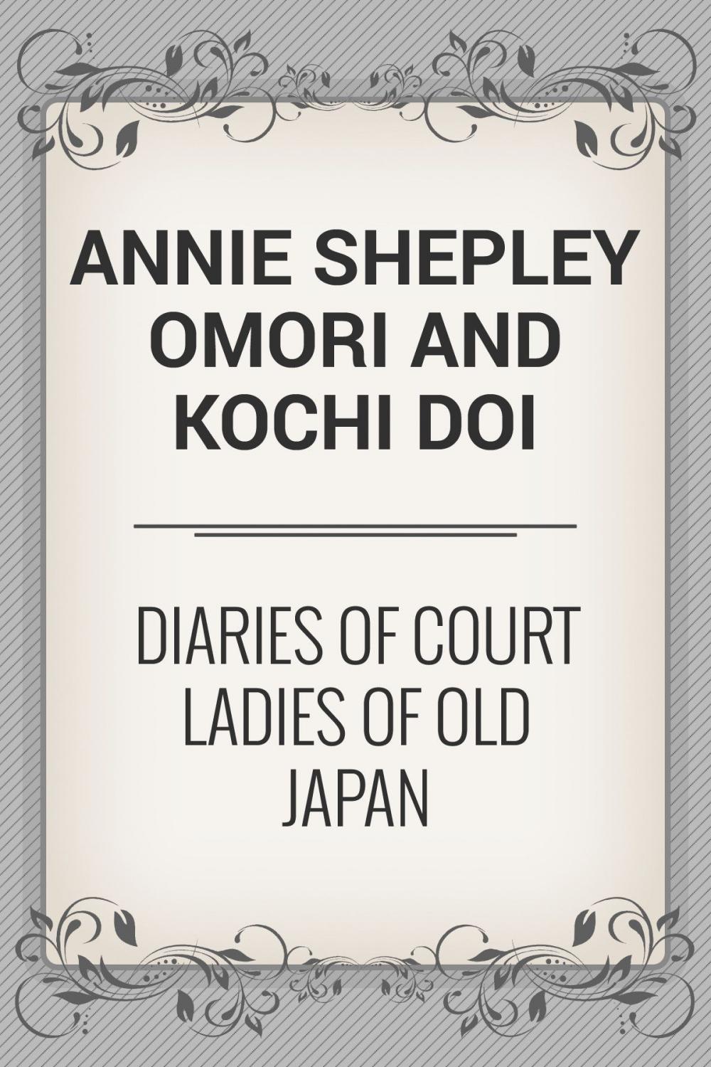 Big bigCover of Diaries of Court Ladies of Old Japan