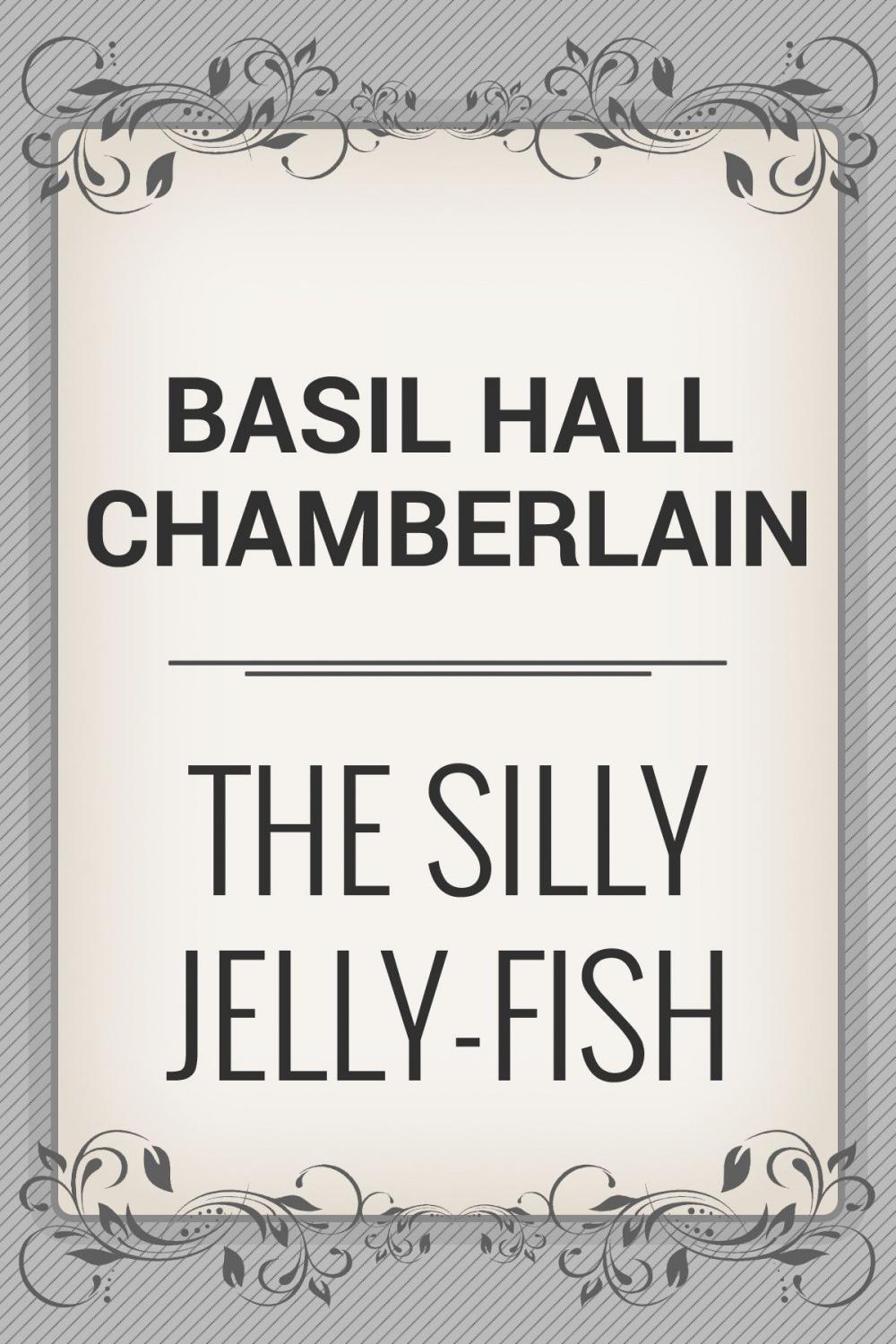 Big bigCover of The Silly Jelly-Fish