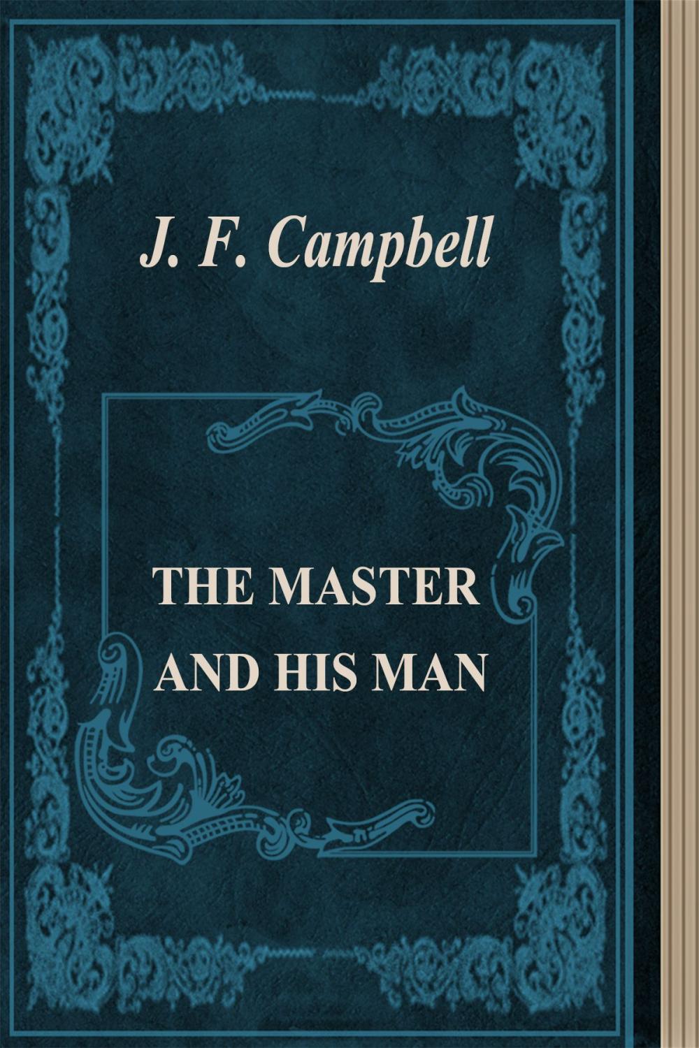 Big bigCover of THE MASTER AND HIS MAN