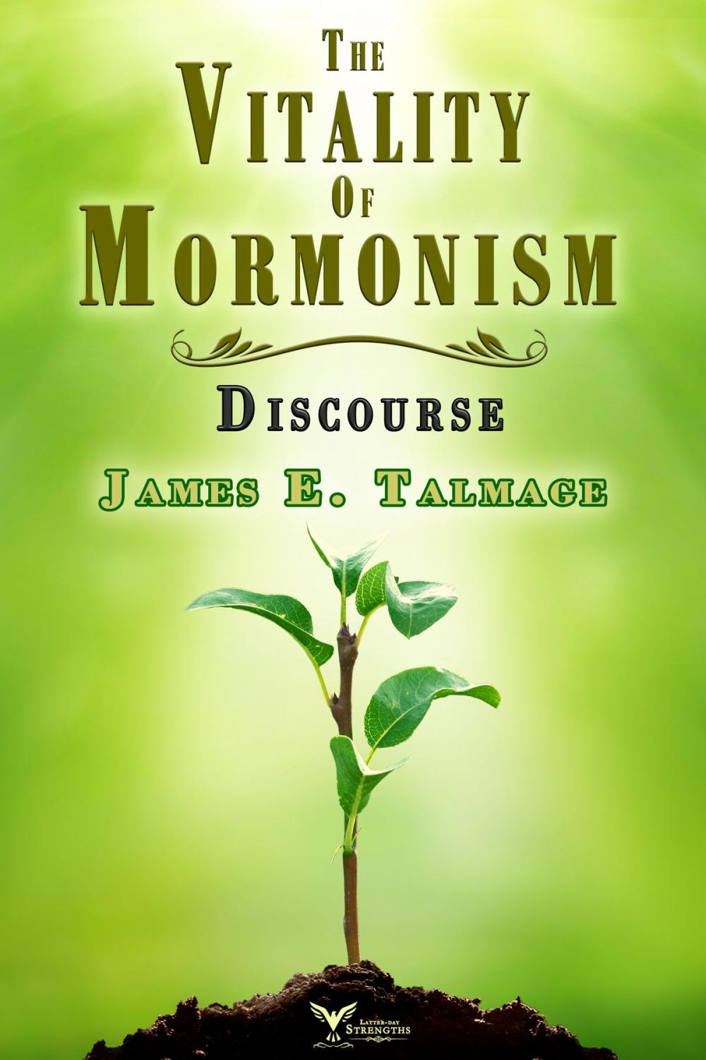 Big bigCover of The Vitality of Mormonism Discourse