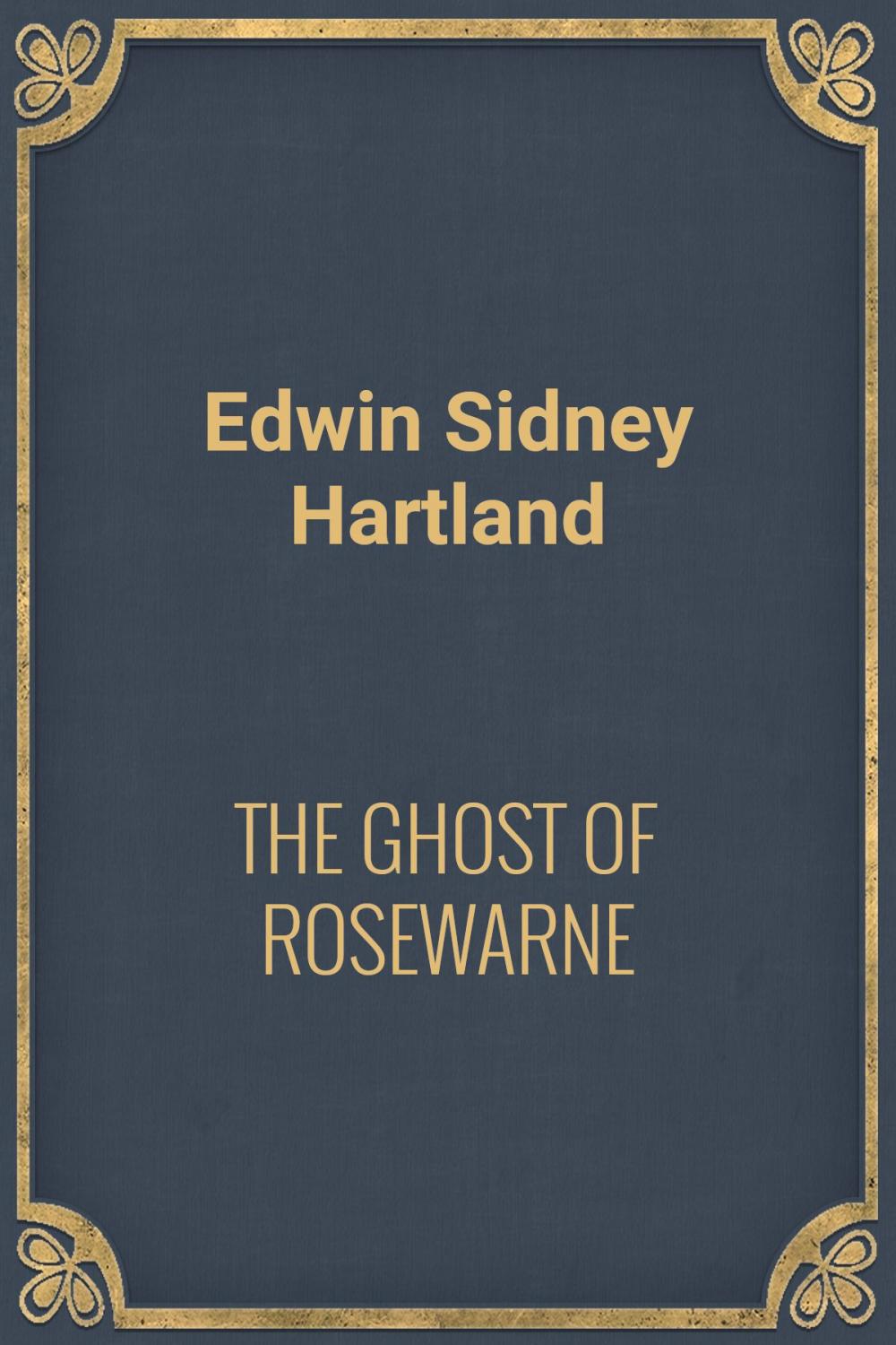 Big bigCover of THE GHOST OF ROSEWARNE