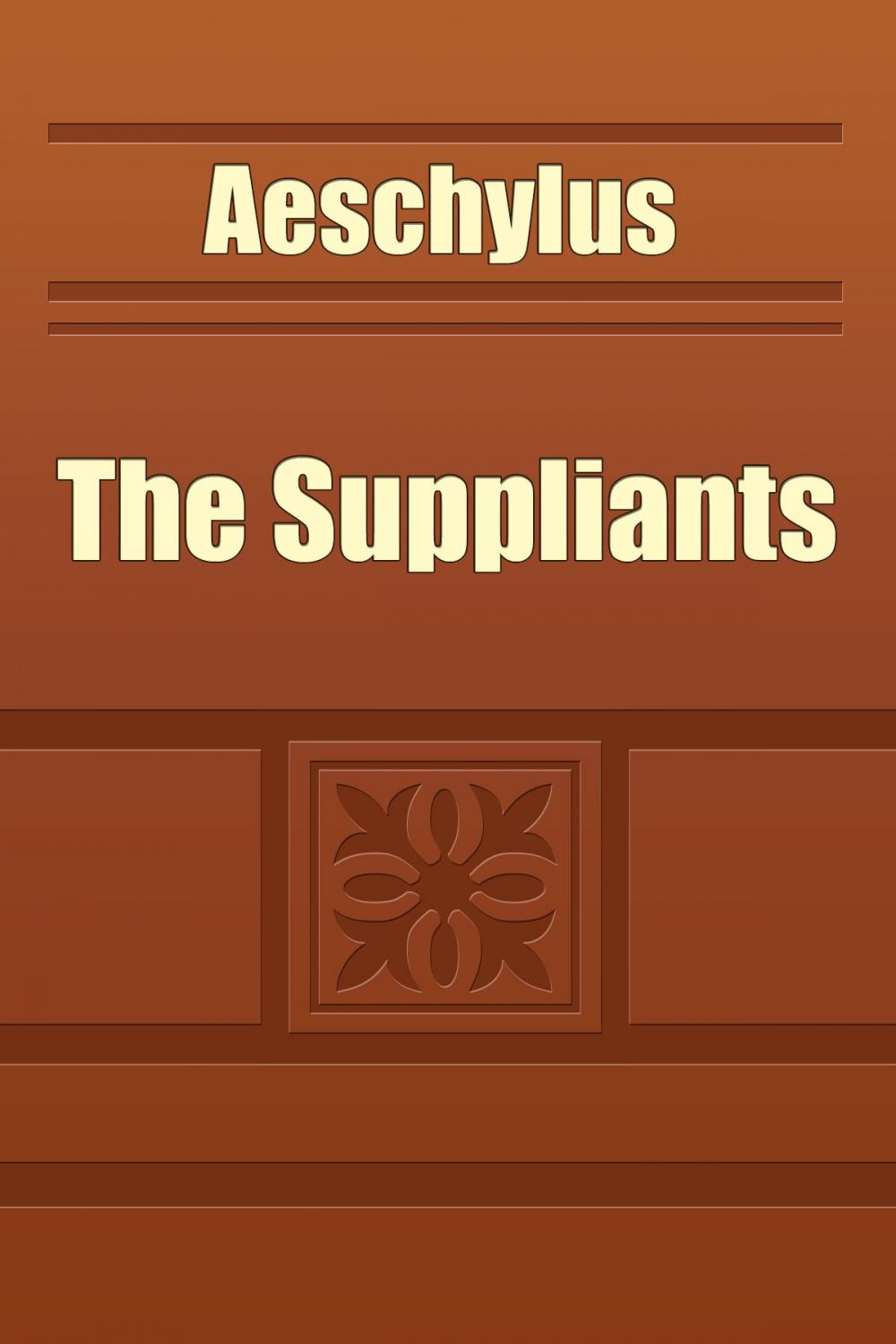 Big bigCover of The Suppliants