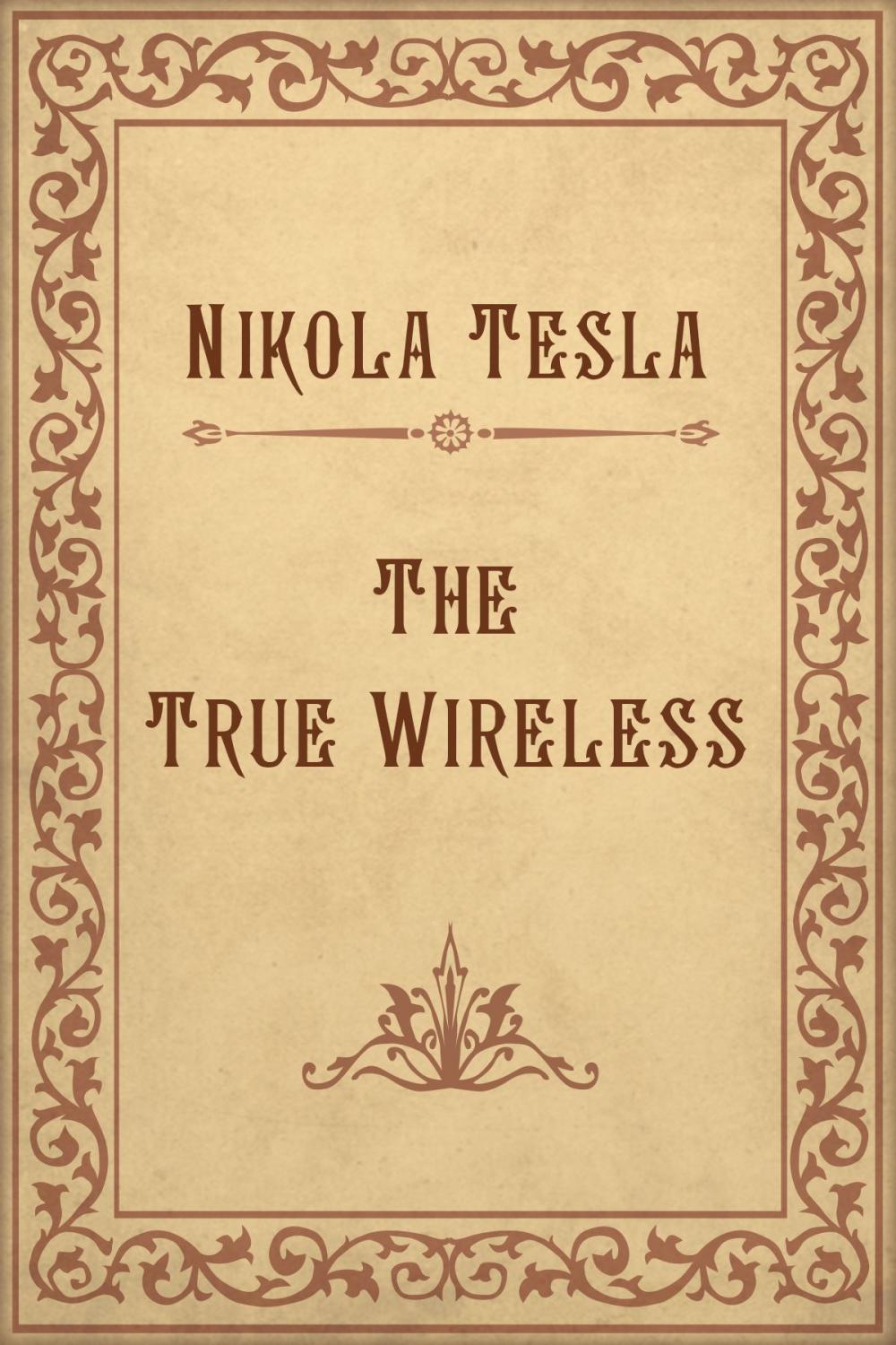 Big bigCover of The True Wireless