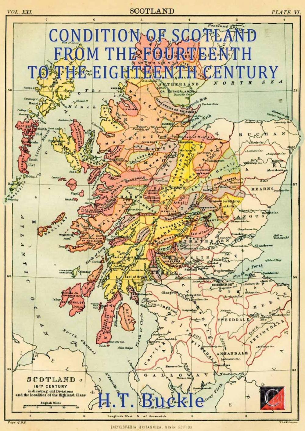 Big bigCover of CONDITION OF SCOTLAND FROM THE FOURTEENTH TO THE EIGHTEENTH CENTURY