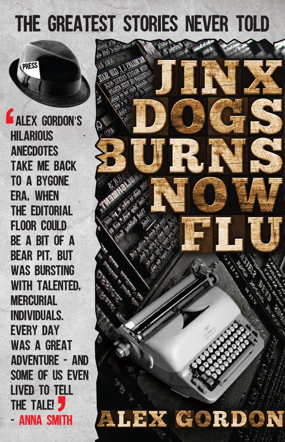 Big bigCover of Jinx Dogs Burns Now Flu