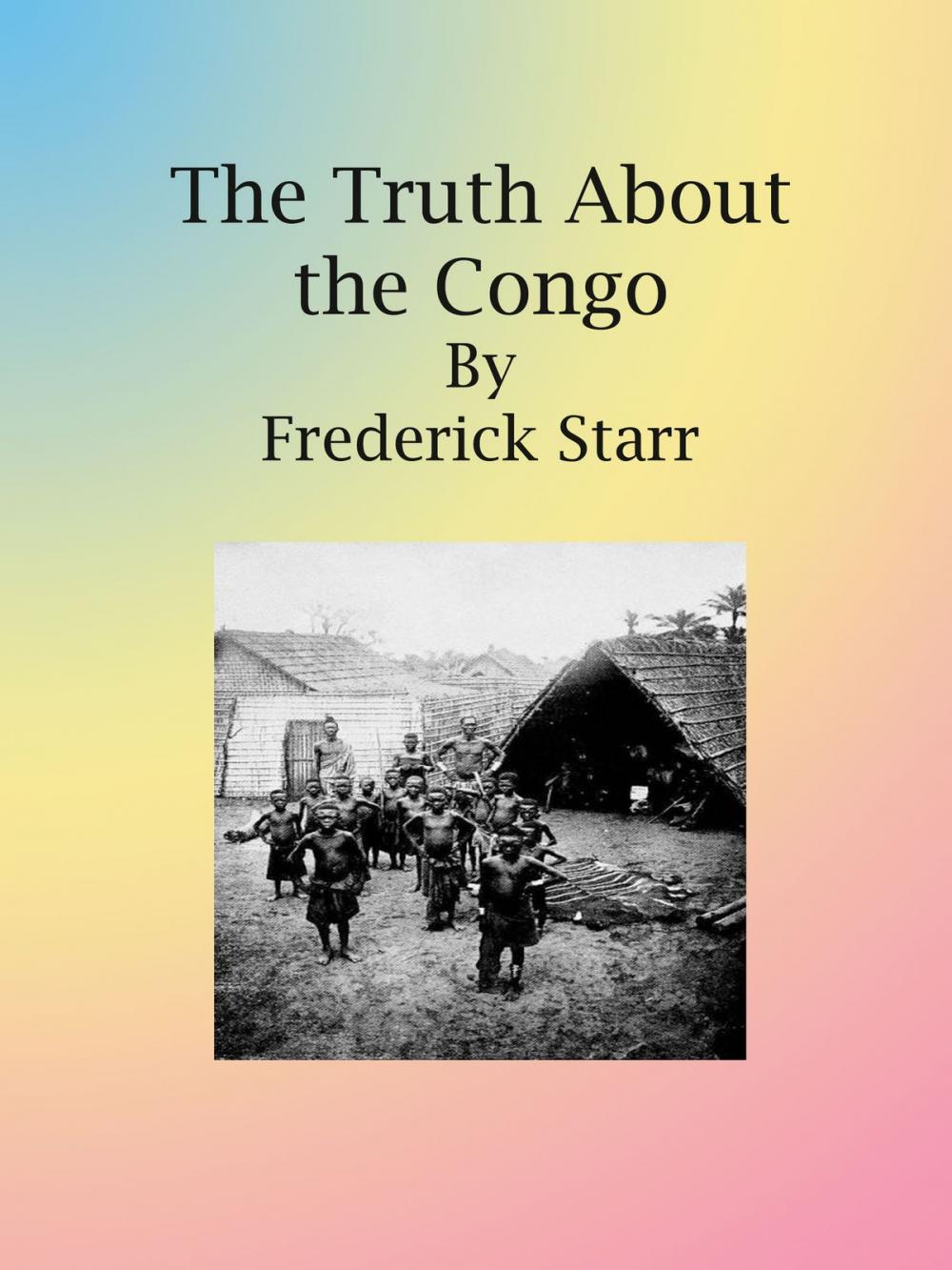 Big bigCover of The Truth About the Congo