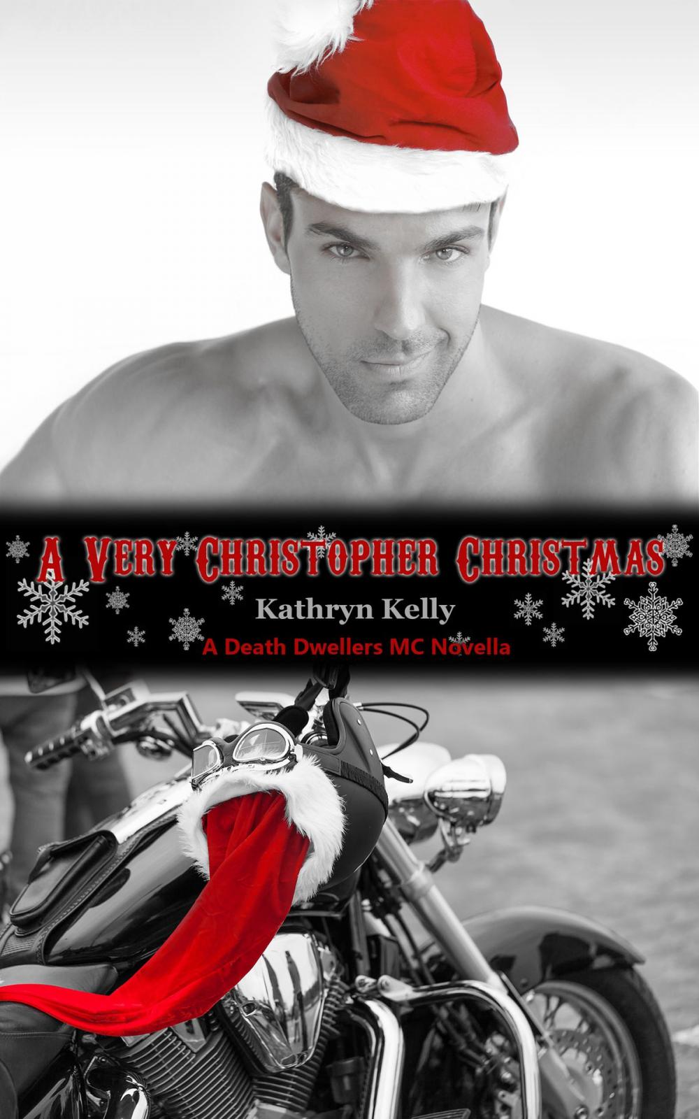 Big bigCover of A Very Christopher Christmas (A Death Dwellers MC Novella)