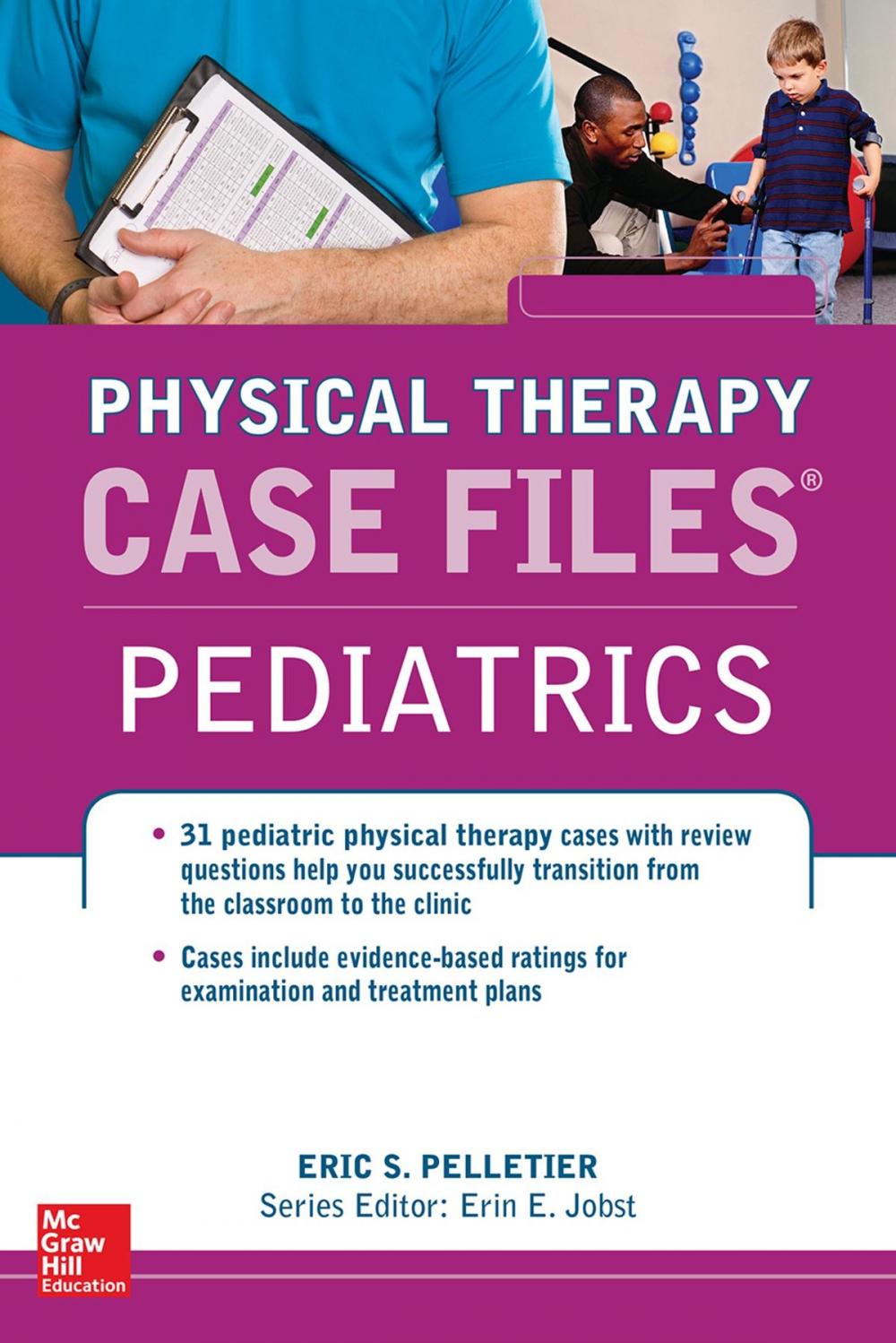 Big bigCover of Case Files in Physical Therapy Pediatrics