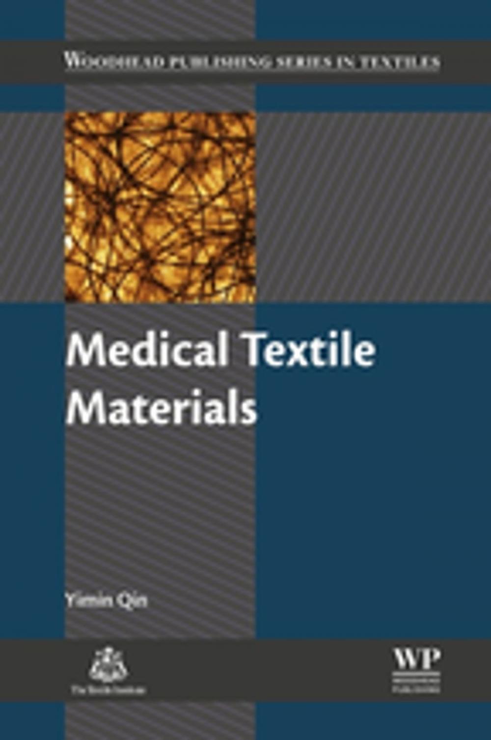 Big bigCover of Medical Textile Materials